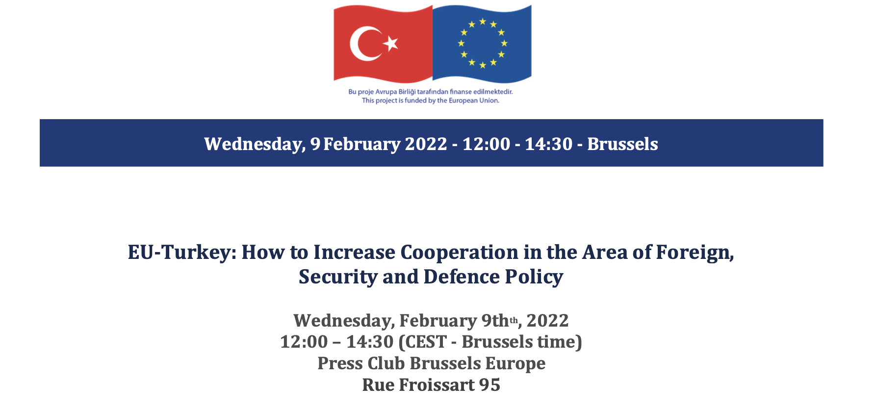 EU-Turkey: How to Increase Cooperation in the Area of Foreign, Security and Defence Policy 